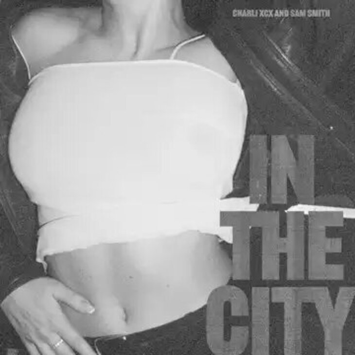 Charlie XCX Rilis "In The CIty" Bareng Sam Smith
