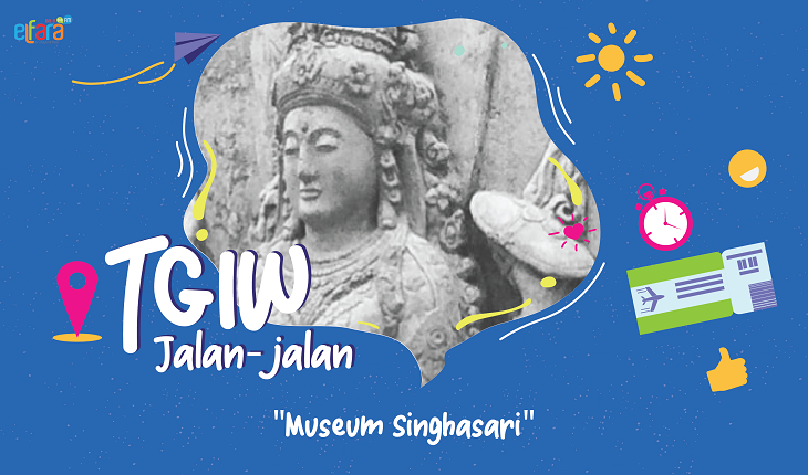 Belajar Sejarah Kerajaan di Museum Singhasari